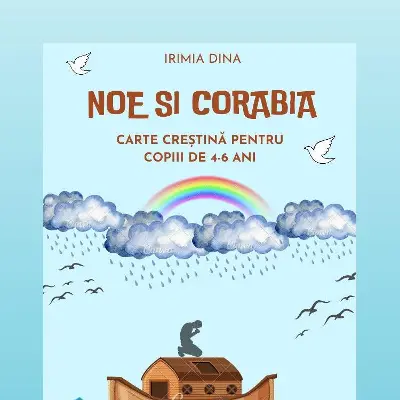 Ilustratie cu arca lui noe, un curcubeu si un om care se roaga